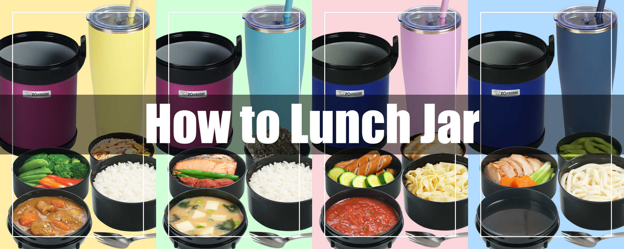 How to Lunch Jar