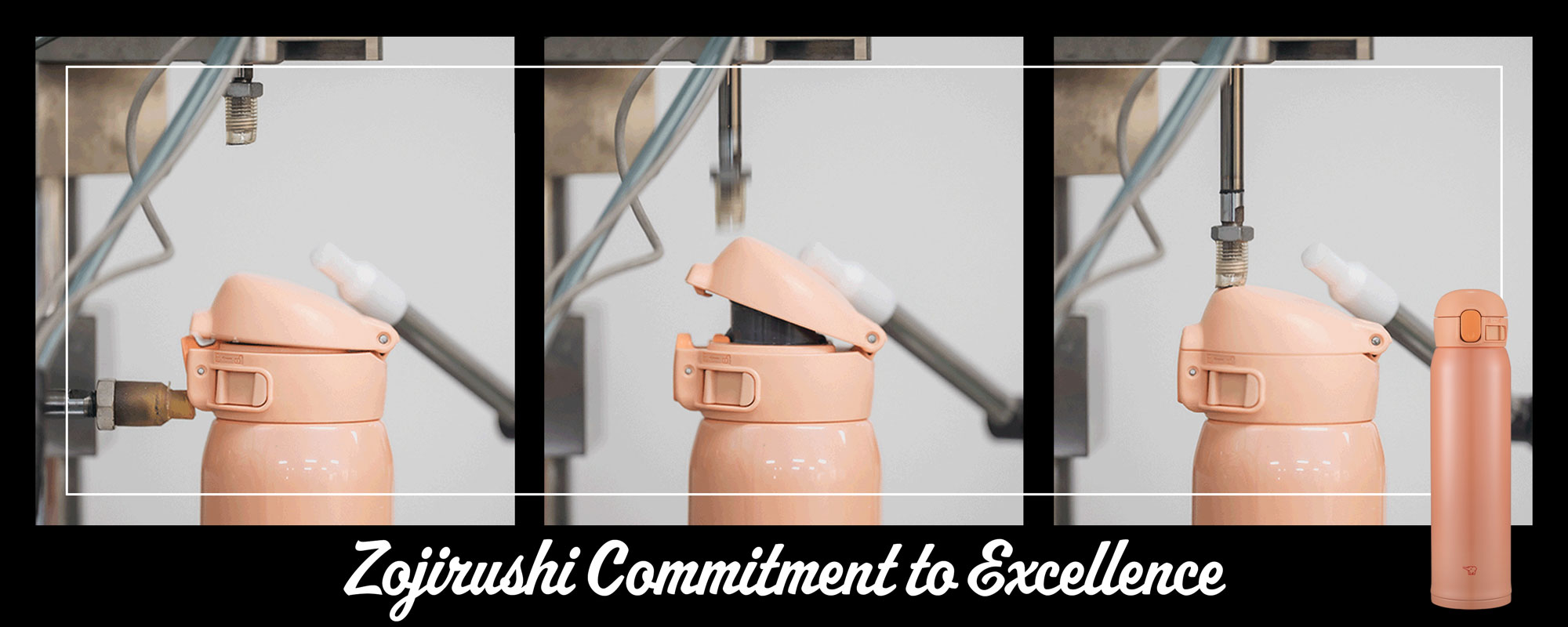 Zojirushi Commitment to Excellence