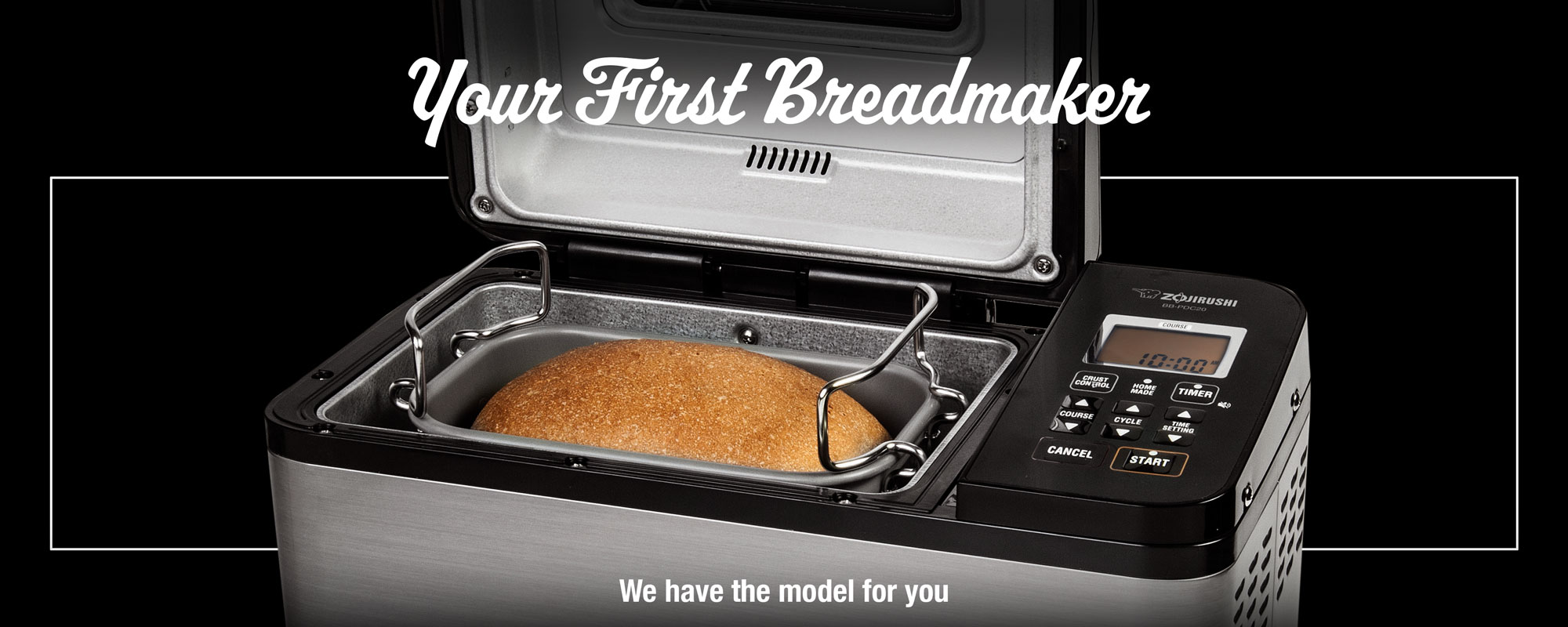 Your First Breadmaker