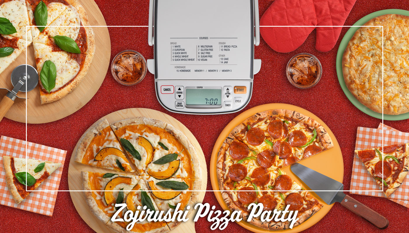 Zojirushi Pizza Party